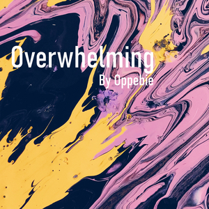 Overwhelming