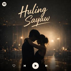 Huling Sayaw
