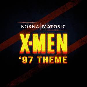 X-Men '97 Theme (From "X-Men '97") (Cinematic Rock Version)