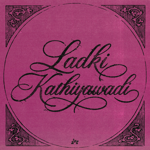 Ladki Kathiyawadi