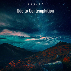 Ode to Contemplation