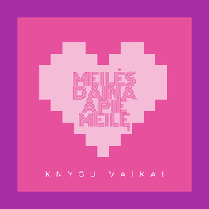 Meilės daina apie meilę