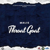 Malie - Throat Goat