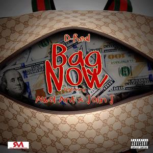 Bag Now (feat. Awol Ant & John J)