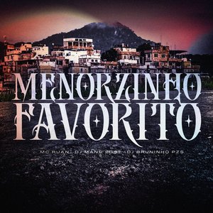 Menorzinho Favorito