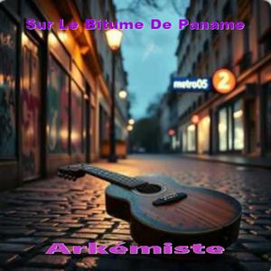 Sur Le Bitume De Paname