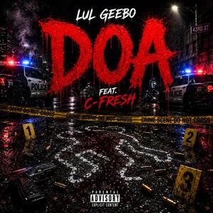 D.O.A (feat. C Fresh)