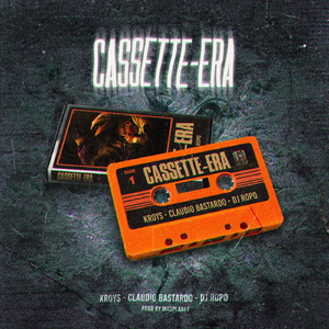Cassette-Era (feat. Claudio Bastardo, Madplanet & DJ Ropo)