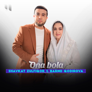 Ona bola (feat. Barno Qodirova)