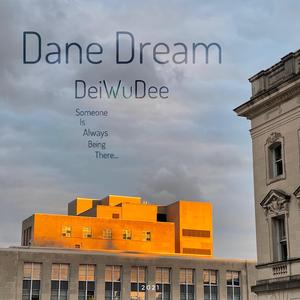 戴恩梦 | Dane Dream