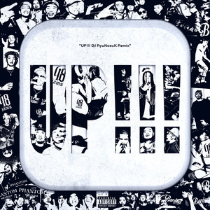 UP!!! (feat. eyden, Kiddy, Ron B & Jelly) [DJ RyuNosuK Remix]