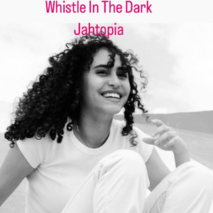 Whistle In The Dark