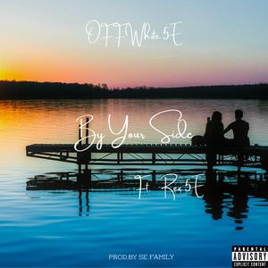 By Your Side (feat. Rex 5E)