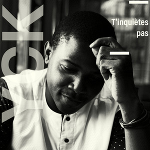 T'inquiete pas