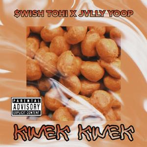 Kwek Kwek (feat. $wish Tohi)