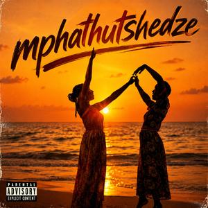 Mphathutshedze (feat. Tee Kay the dj, Vasco & Ray Martin)