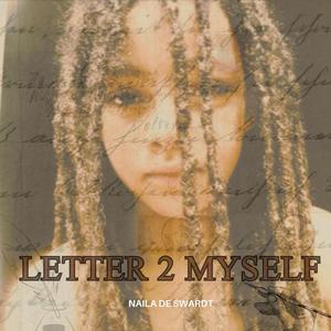 letter 2 myself