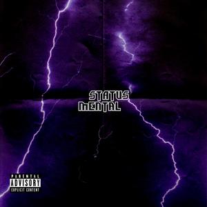 Status Mental (feat. Wizzo)