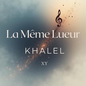 La Même Lueur