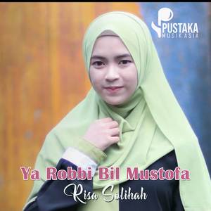 Ya Robbi Bil Mustofa