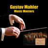 Gustav Mahler - Songs Of A Wayfarer: Die Zwei Blauen Augen