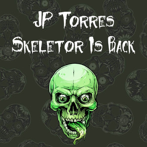 Skeletor Is Back (Original Mix)