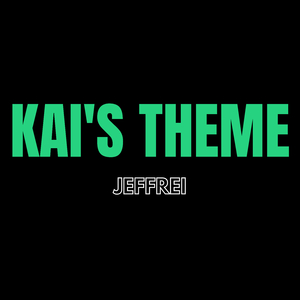 Kai's Theme