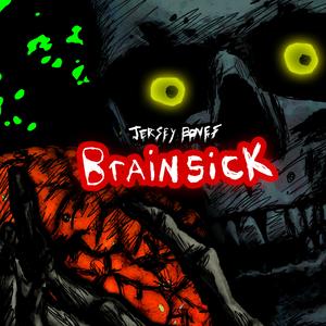 Brainsick