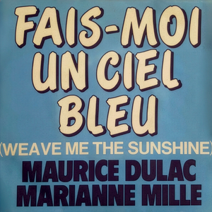 Fais-moi un ciel bleu