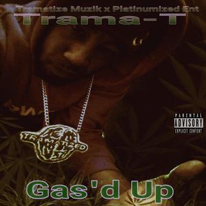 Gas'd Up