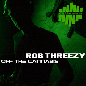 Off The Cannabis (Original Mix)