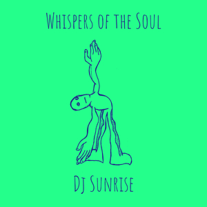 Whispers of the Soul