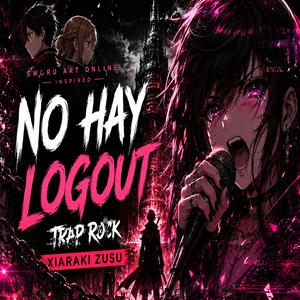 No Hay Logout (Sword Art Online)