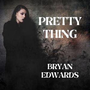Pretty Thing (Acoustic)