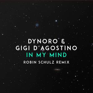 In My Mind (Robin Schulz Remix)