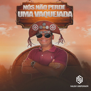 Nós Não Perde Uma Vaquejada