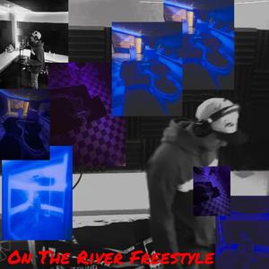 On the river Freestyle