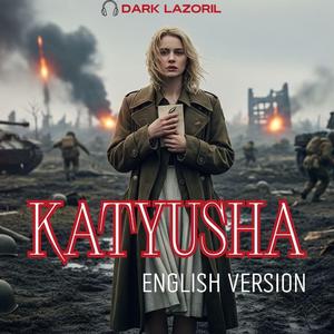 Katyusha (English Version)
