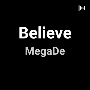 Believe