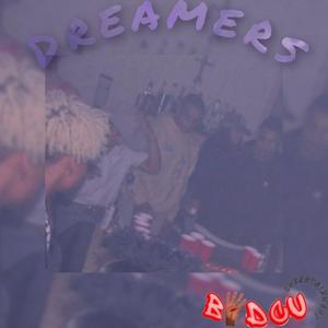 Dreamers (feat. FoDre)