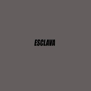 ESCLAVA