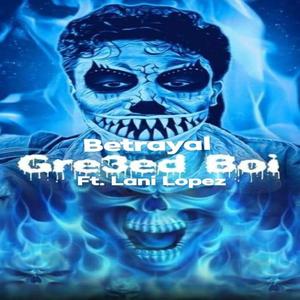 Betrayal (feat. Lani Lopez)