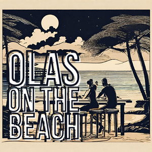 Olas on the beach