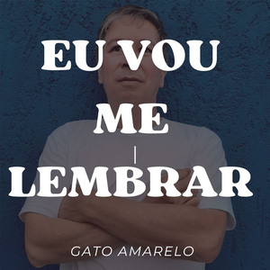 Eu Vou Me Lembrar