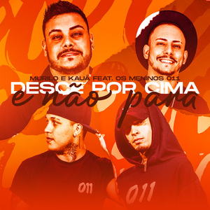 Desce Por Cima e Não Para