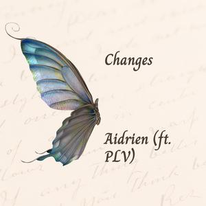 Changes (feat. PLV Music) (Radio Edit)