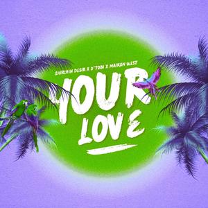Your Love (Instrumental)