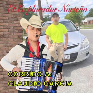 Corrido a Claudio Garcia