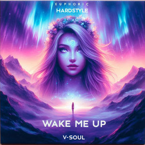 Wake Me Up