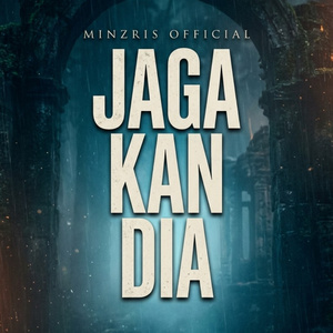 Jaga Kan Dia (Sped Up)